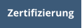 Zertifizierung